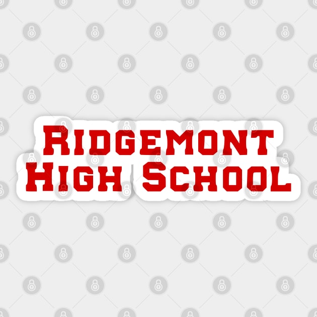 Ridgemont High School Sticker by Solenoid Apparel